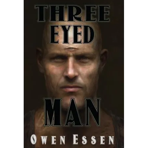 Three Eyed Man