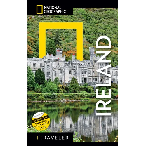 National Geographic Traveler Ireland 6th Edition