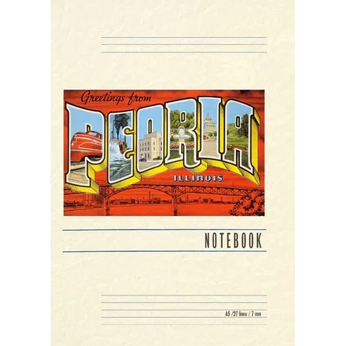 Vintage Lined Notebook Greetings from Peoria, Illinois - Paperback