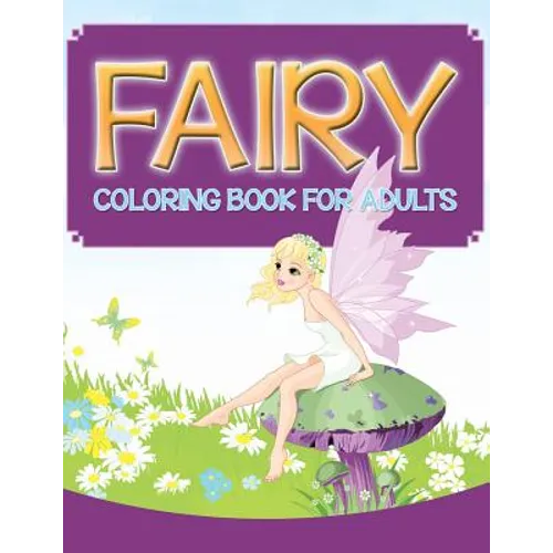 Fairy Coloring Book For Adults