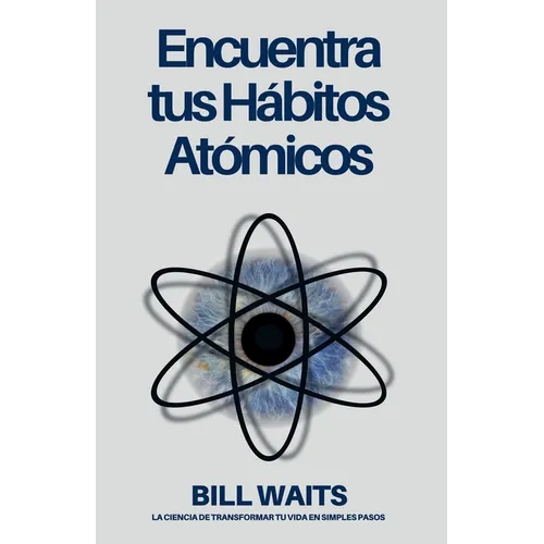 Encuentra tus Hábitos Atómicos