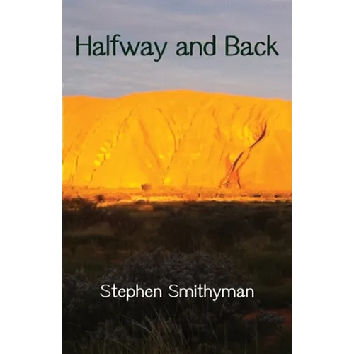 Halfway and Back