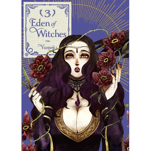Eden of Witches Volume 3: Volume 3