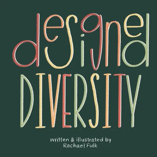 Designed Diversity
