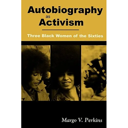 Autobiography as Activism