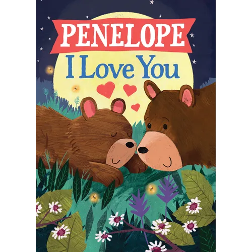Penelope I Love You