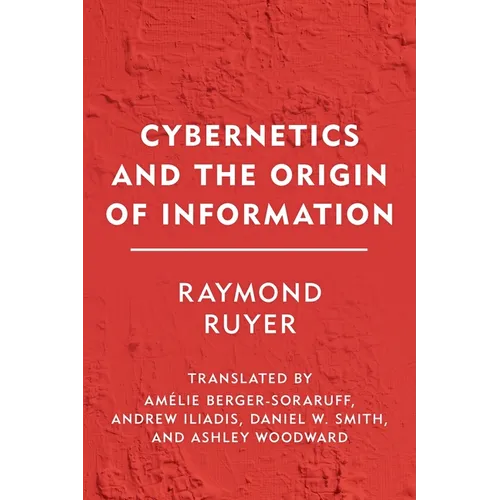 Cybernetics and the Origin of Information
