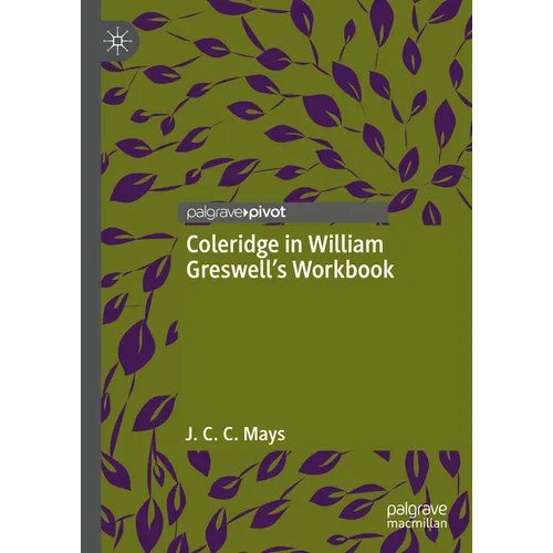 Coleridge in William Greswell's Workbook