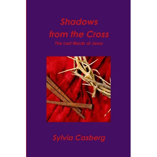 Shadows from the Cross