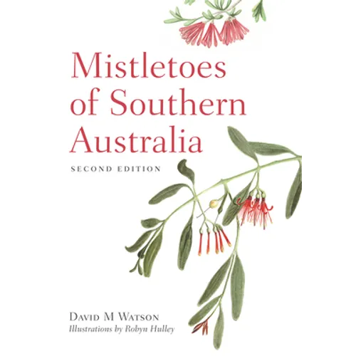 Mistletoes of Southern Australia