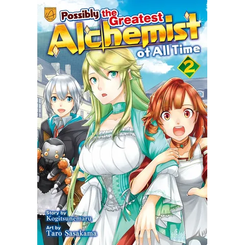 Possibly the Greatest Alchemist of All Time, Vol 2