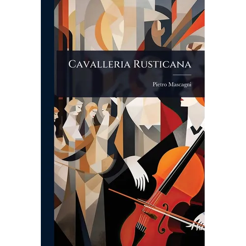 Cavalleria Rusticana