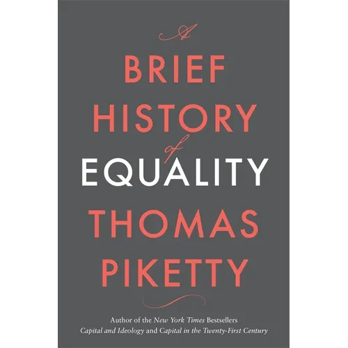 A Brief History of Equality