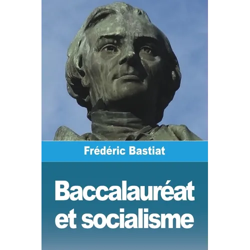 Baccalauréat et socialisme
