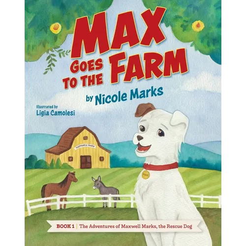 Max Goes to the Farm