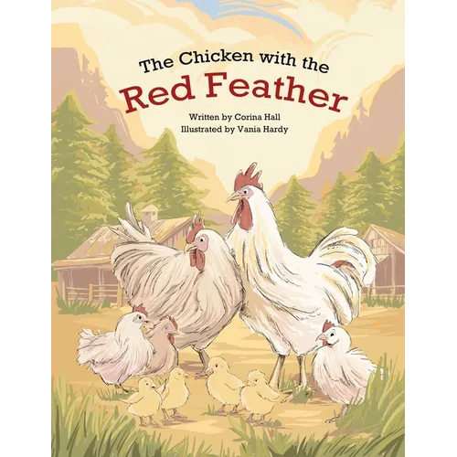 The Chicken with the Red Feather