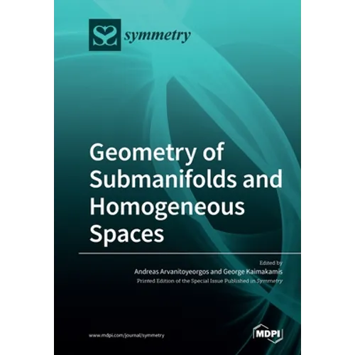 Geometry of Submanifolds and Homogeneous Spaces