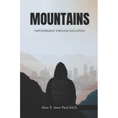 Mountains: Empowerment Through Education