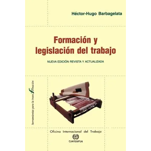 Formacion y legislacion del trabajo