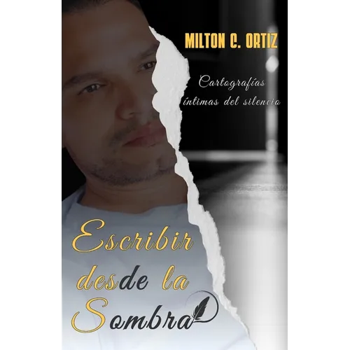 Escribir desde la sombra: Cartografías íntimas del silencio