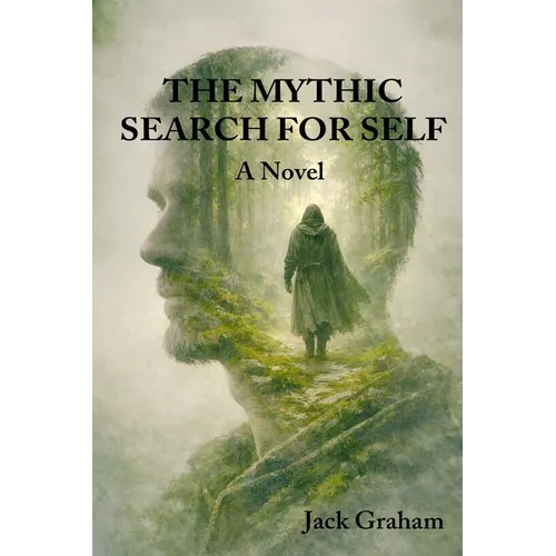 The Mythic Search for Self