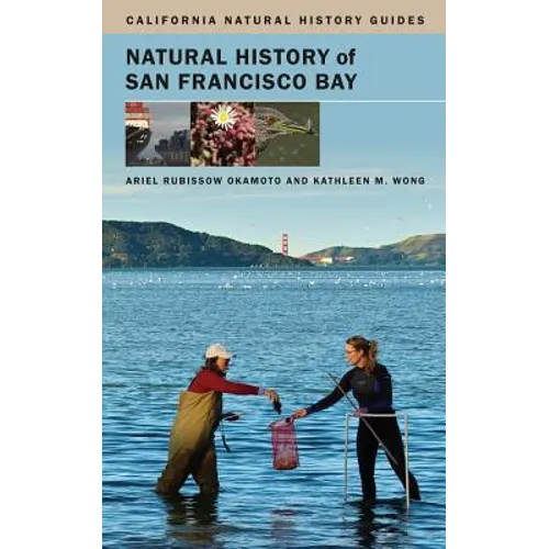 Natural History of San Francisco Bay: Volume 102