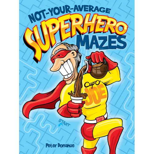 Not-Your-Average Superhero Mazes