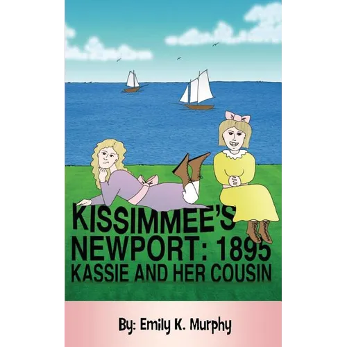 Kissimmee's Newport: 1895