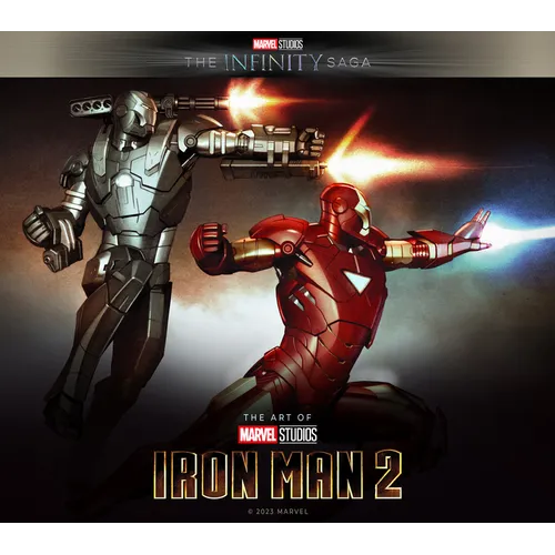 Marvel Studios' the Infinity Saga - Iron Man: The Art of Iron Man 2