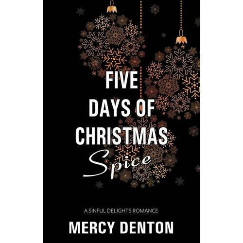 Five Days of Christmas Spice