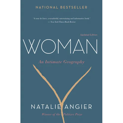 Woman: An Intimate Geography