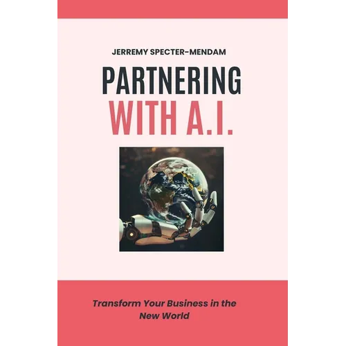 Partnering with A.I.