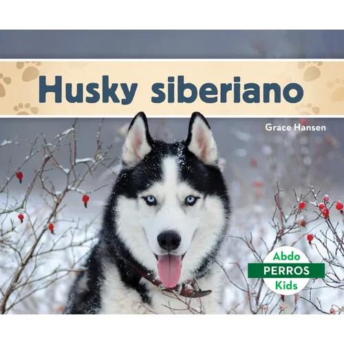 Husky Siberiano (Siberian Huskies)