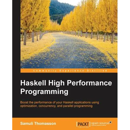 Haskell High Performance Programming