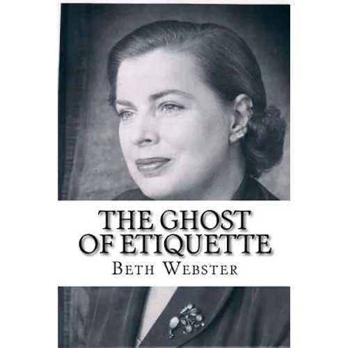 The Ghost of Etiquette