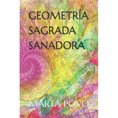 Geometría Sagrada Sanadora