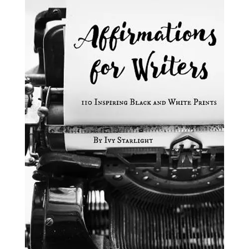 Affirmations for Writers