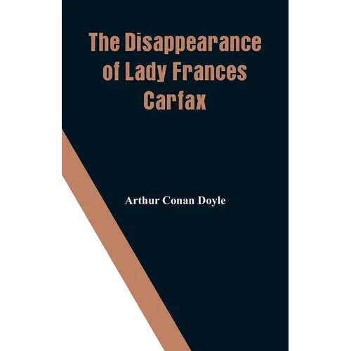 The Disappearance of Lady Frances Carfax