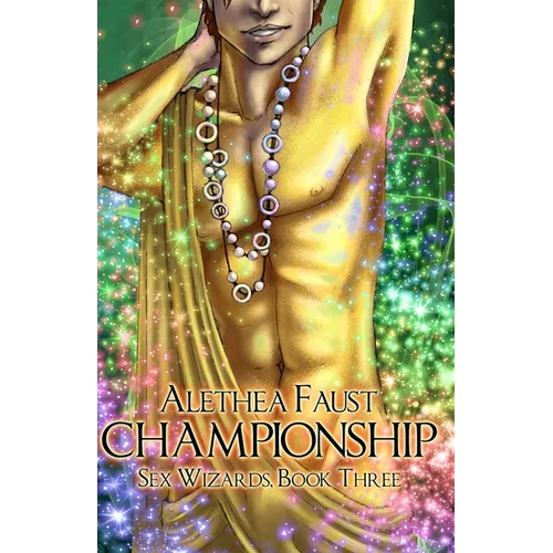 Championship: Sex Wizards, Book 3