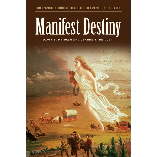 Manifest Destiny
