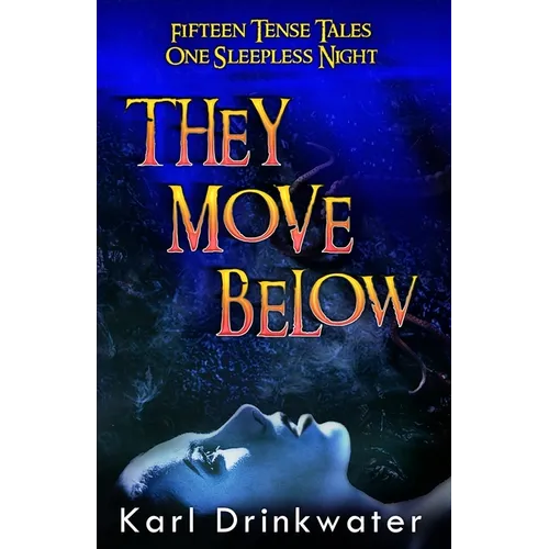 They Move Below