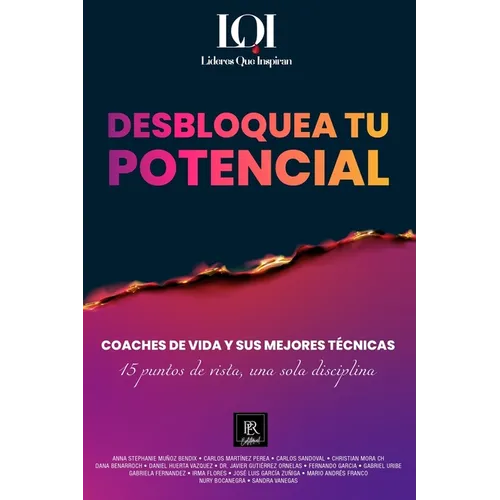 Coaches de Vida y sus Mejores Técnicas: Líderes que Inspiran