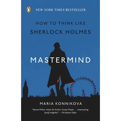 Mastermind: How to Think Like Sherlock Holmes
