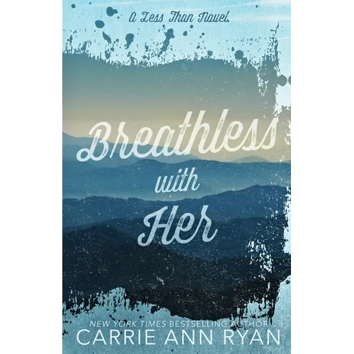 Breathless With Her - Special Editions
