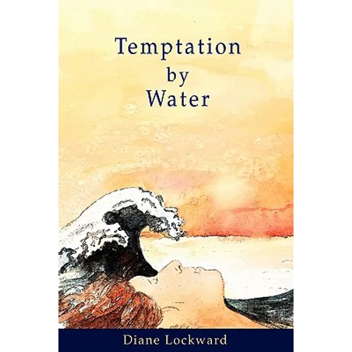 Temptation by Water