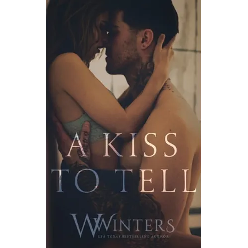 A Kiss to Tell