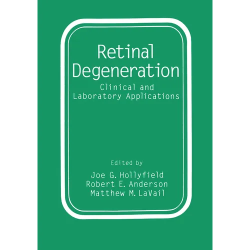 Retinal Degeneration