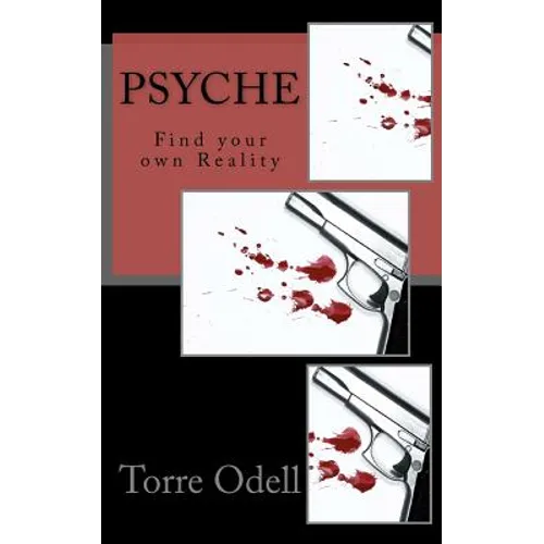 Psyche: Find your own reality