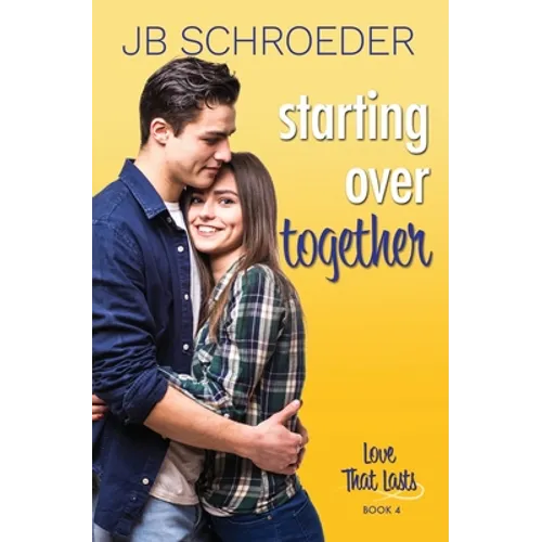 Starting Over Together: Contemporary Romance with a Twist