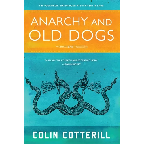 Anarchy and Old Dogs